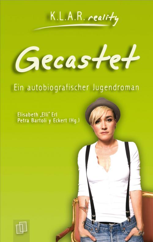 Cover of the book Gecastet by Elli Erl, Petra Bartoli y Eckert, Verlag an der Ruhr