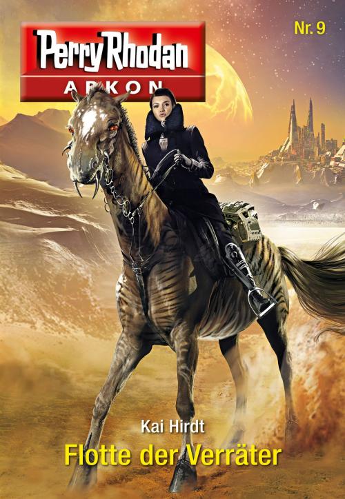 Cover of the book Arkon 9: Flotte der Verräter by Kai Hirdt, Perry Rhodan digital