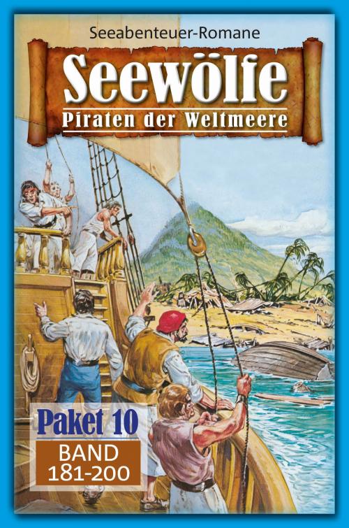 Cover of the book Seewölfe Paket 10 by Fred McMason, John Curtis, Roy Palmer, Kelly Kevin, Davis J.Harbord, Burt Frederick, Pabel eBooks