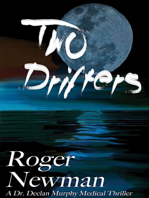 Cover of the book Two Drifters by Roger Newman, XinXii-GD Publishing
