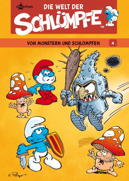 Cover of the book Die Welt der Schlümpfe Bd. 4 – Von Monstern und Schlümpfen by Peyo, Peyo, toonfish