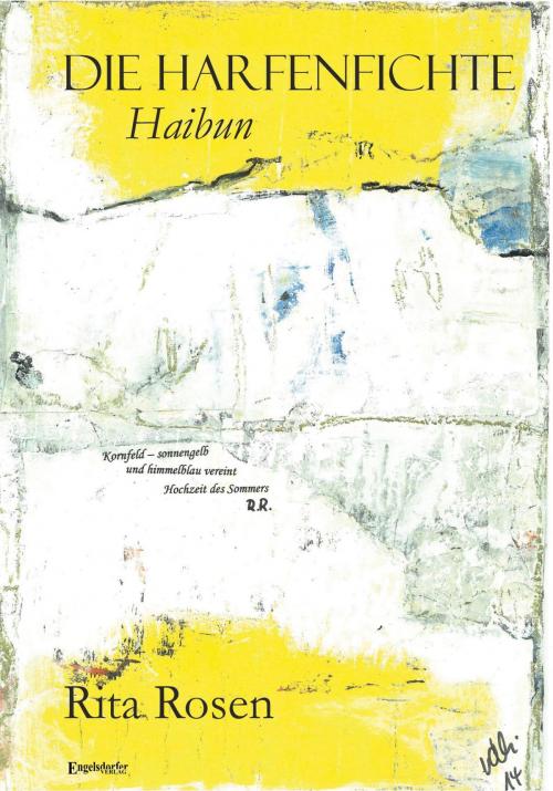 Cover of the book Die Harfenfichte by Rita Rosen, Engelsdorfer Verlag