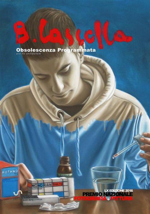 Cover of the book Premio Basilio Cascella 2016 - Pittura e Fotografia by Premio Basilio Cascella, Premio Basilio Cascella