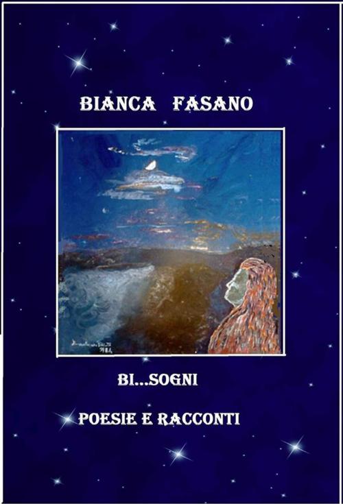 Cover of the book “ Bi...sogni” by Bianca Fasano, Accademia dei Parmenidei