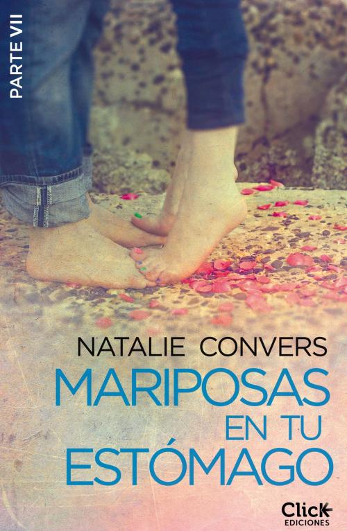 Cover of the book Mariposas en tu estómago (Séptima entrega) by Natalie Convers, Grupo Planeta