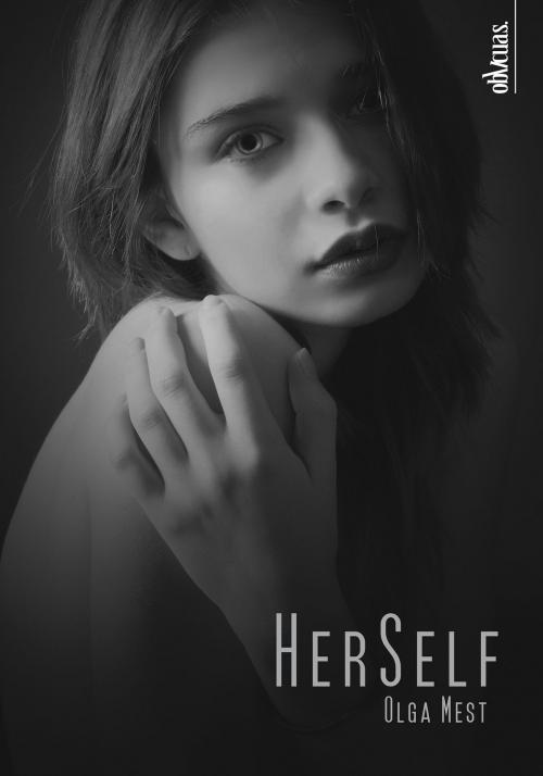 Cover of the book HerSelf by Olga Mest, Ediciones Oblicuas