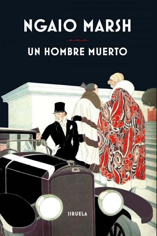 Cover of the book Un hombre muerto by Ngaio Marsh, Siruela