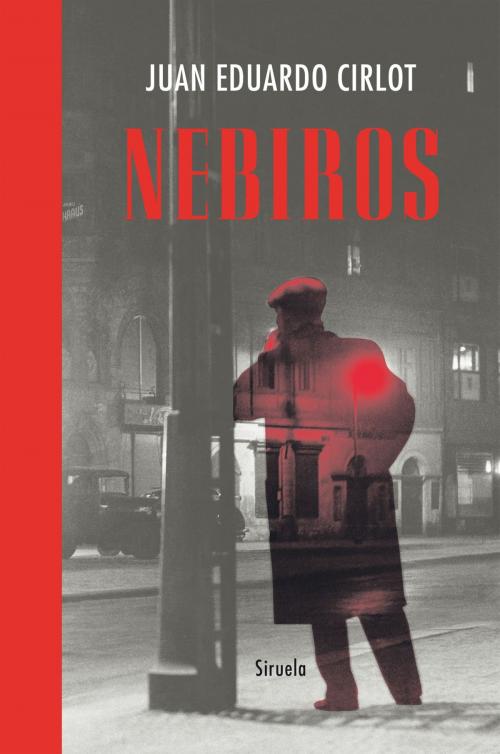 Cover of the book Nebiros by Juan Eduardo Cirlot, Siruela