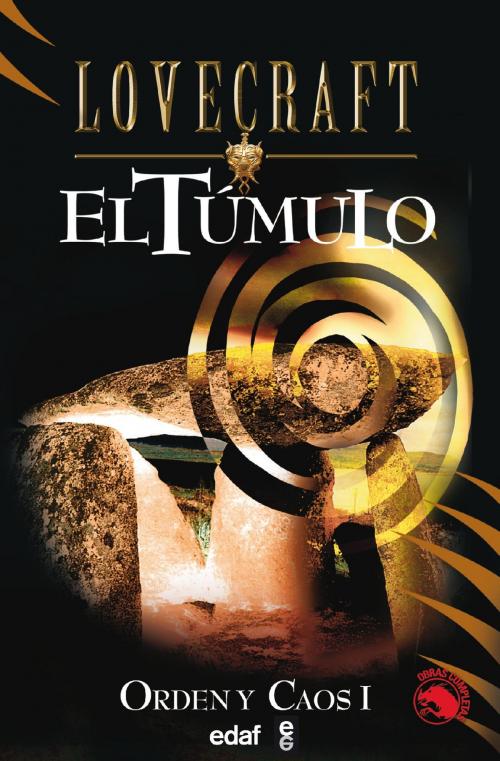 Cover of the book El túmulo by H.P. Lovecraft, Edaf