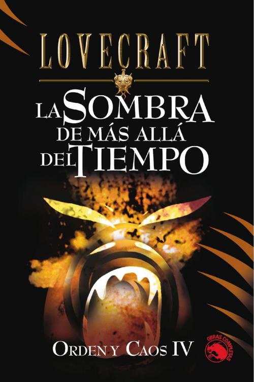 Cover of the book La sombra más allá del tiempo by H.P. Lovecraft, Edaf