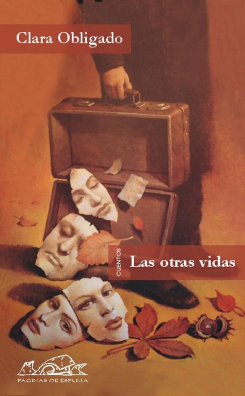 Cover of the book Las otras vidas by Clara Obligado, Editorial Páginas de Espuma
