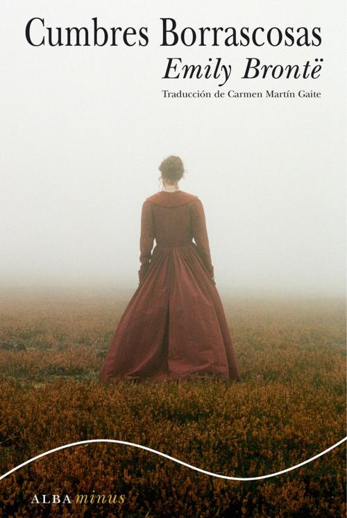 Cover of the book Cumbres Borrascosas by Emily Brontë, Alba Editorial