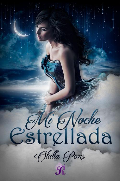 Cover of the book Mi noche estrellada by Olalla Pons, Romantic Ediciones