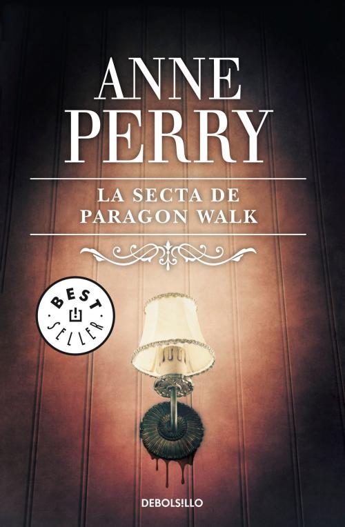 Cover of the book La secta de Parangon Walk (Inspector Thomas Pitt 3) by Anne Perry, Penguin Random House Grupo Editorial España