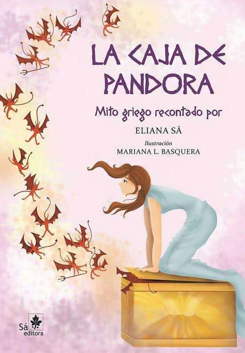 Cover of the book La caja de Pandora by Eliana Sá, Sá Editora