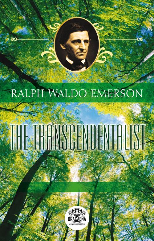 Cover of the book Essays of Ralph Waldo Emerson - The transcendentalist by Ralph Waldo Emerson, Editora Dracaena