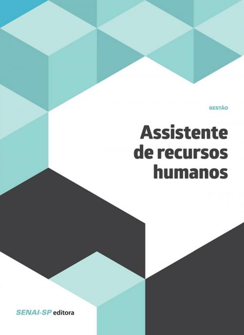 Cover of the book Assistente de Recursos Humanos by , SENAI-SP Editora