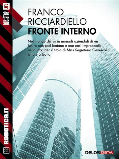 Cover of the book Fronte interno by Franco Ricciardiello, Delos Digital