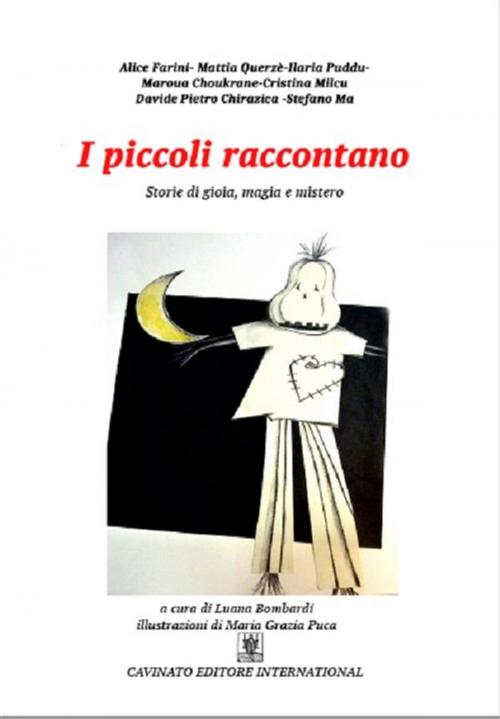 Cover of the book I piccoli raccontano by aa.vv, Cavinato Editore