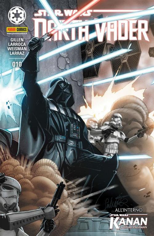 Cover of the book Darth Vader 10 by Kieron Gillen, Salvador Larroca, Pepe Larraz, Greg Weisman, Panini Spa - Socio Unico