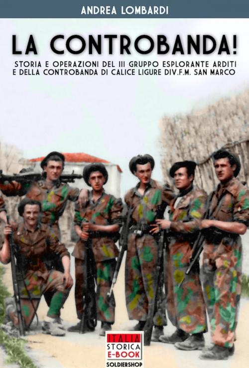 Cover of the book La Controbanda by Andrea Lombardi, Soldiershop