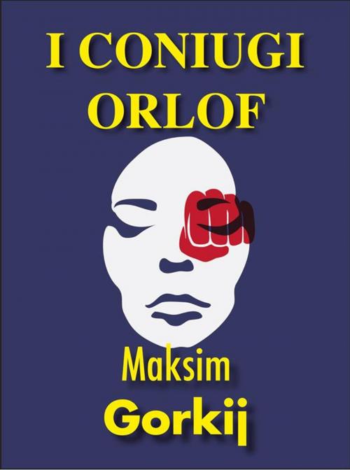 Cover of the book I coniugi Orlof by Maksim Gorkij, Sem Edizioni