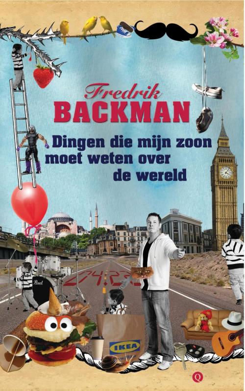 Cover of the book Dingen die mijn zoon moet weten over de wereld by Fredrik Backman, Singel Uitgeverijen