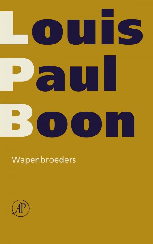 Cover of the book Wapenbroeders by Louis Paul Boon, Singel Uitgeverijen
