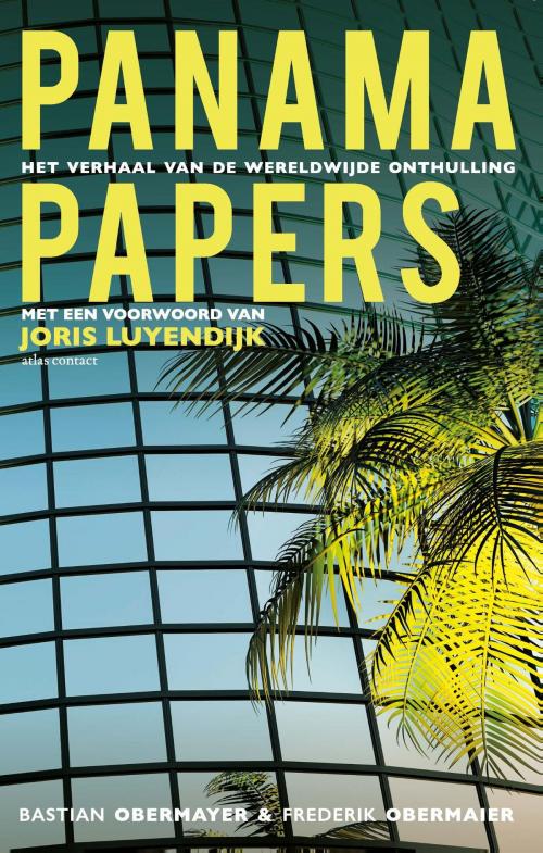 Cover of the book Panama Papers by Bastian Obermayer, Frederik Obermaier, Atlas Contact, Uitgeverij