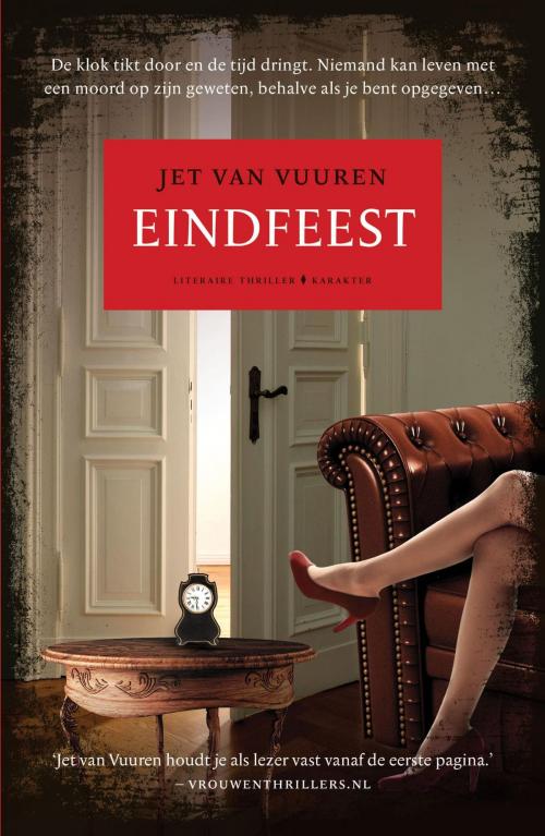 Cover of the book Eindfeest by Jet van Vuuren, Karakter Uitgevers BV