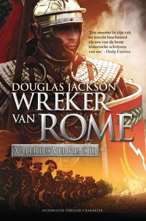 Cover of the book Wreker van Rome by Douglas Jackson, Karakter Uitgevers BV