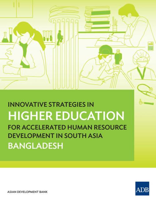 Cover of the book Innovative Strategies in Higher Education for Accelerated Human Resource Development in South Asia by Asian Development Bank, Asian Development Bank