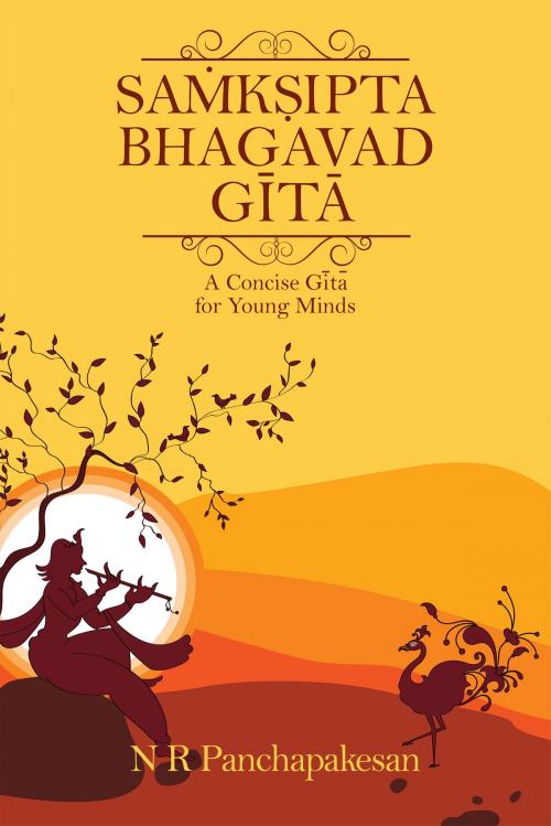 Cover of the book SAMKSIPTA BHAGAVAD GITA by N R Panchapakesan, Notion Press