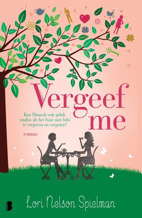 Cover of the book Vergeef me by Lori Nelson Spielman, Meulenhoff Boekerij B.V.