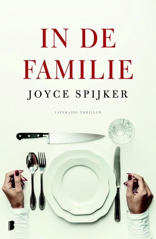 Cover of the book In de familie by Joyce Spijker, Meulenhoff Boekerij B.V.