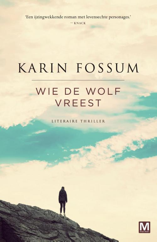 Cover of the book Wie de wolf vreest by Karin Fossum, Uitgeverij Marmer B.V.