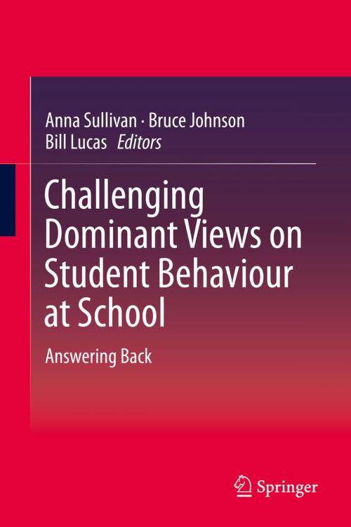 Cover of the book Challenging Dominant Views on Student Behaviour at School by , Springer Singapore