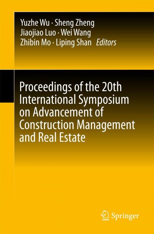 Cover of the book Proceedings of the 20th International Symposium on Advancement of Construction Management and Real Estate by , Springer Singapore