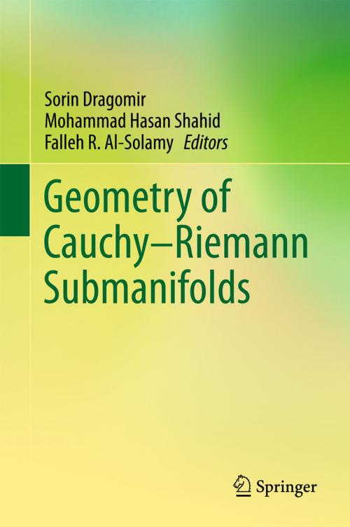 Cover of the book Geometry of Cauchy-Riemann Submanifolds by , Springer Singapore