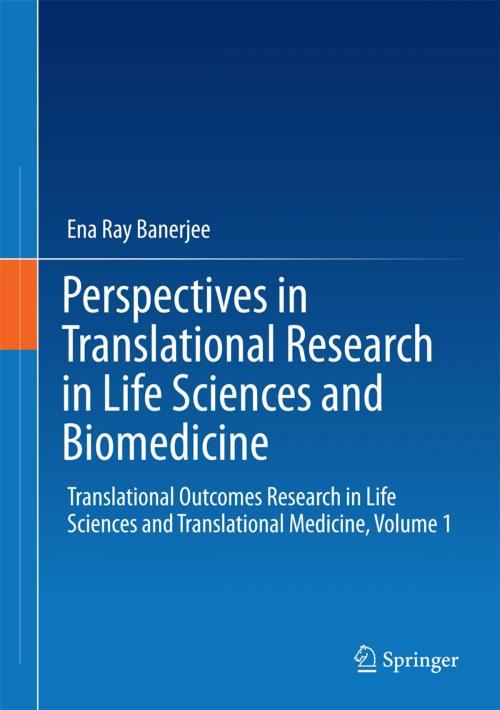 Cover of the book Perspectives in Translational Research in Life Sciences and Biomedicine by Ena Ray Banerjee, Springer Singapore