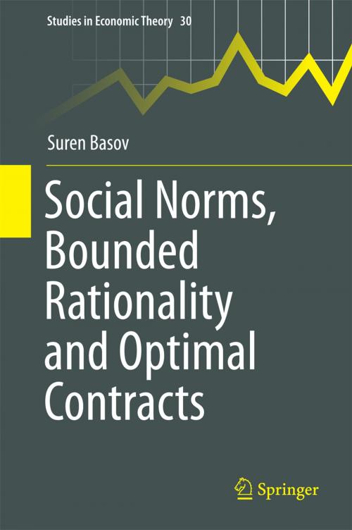 Cover of the book Social Norms, Bounded Rationality and Optimal Contracts by Suren Basov, Springer Singapore