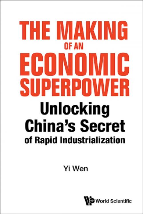 Cover of the book The Making of an Economic Superpower by Yi Wen, World Scientific Publishing Company