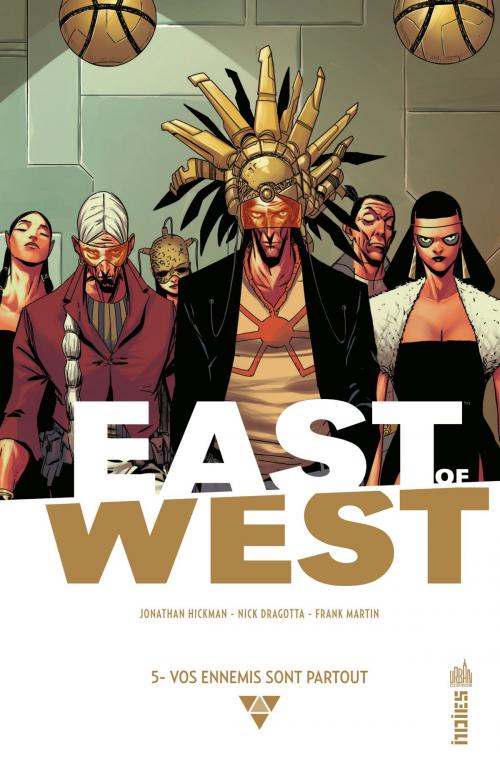 Cover of the book East of West - Tome 5 by Jonathan Hickman, Nick Dragotta, Urban Comics