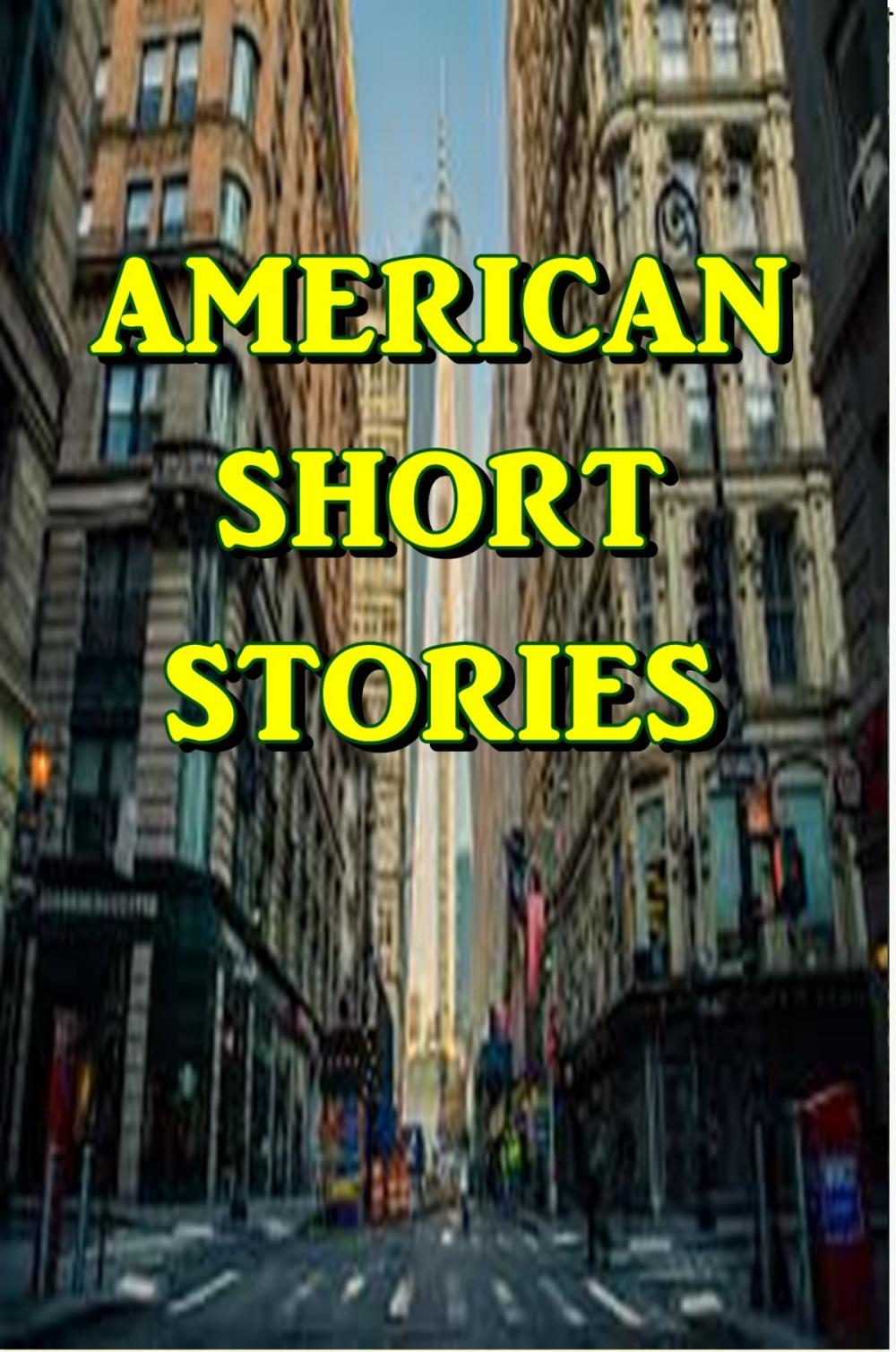 Big bigCover of American Short Stories