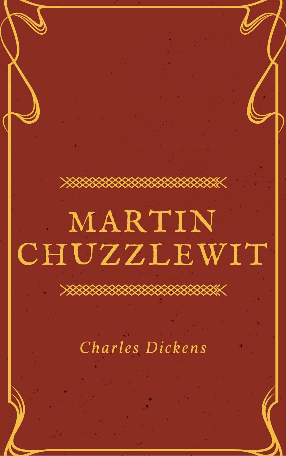 Big bigCover of Martin Chuzzlewit (Annotated & Illustrated)