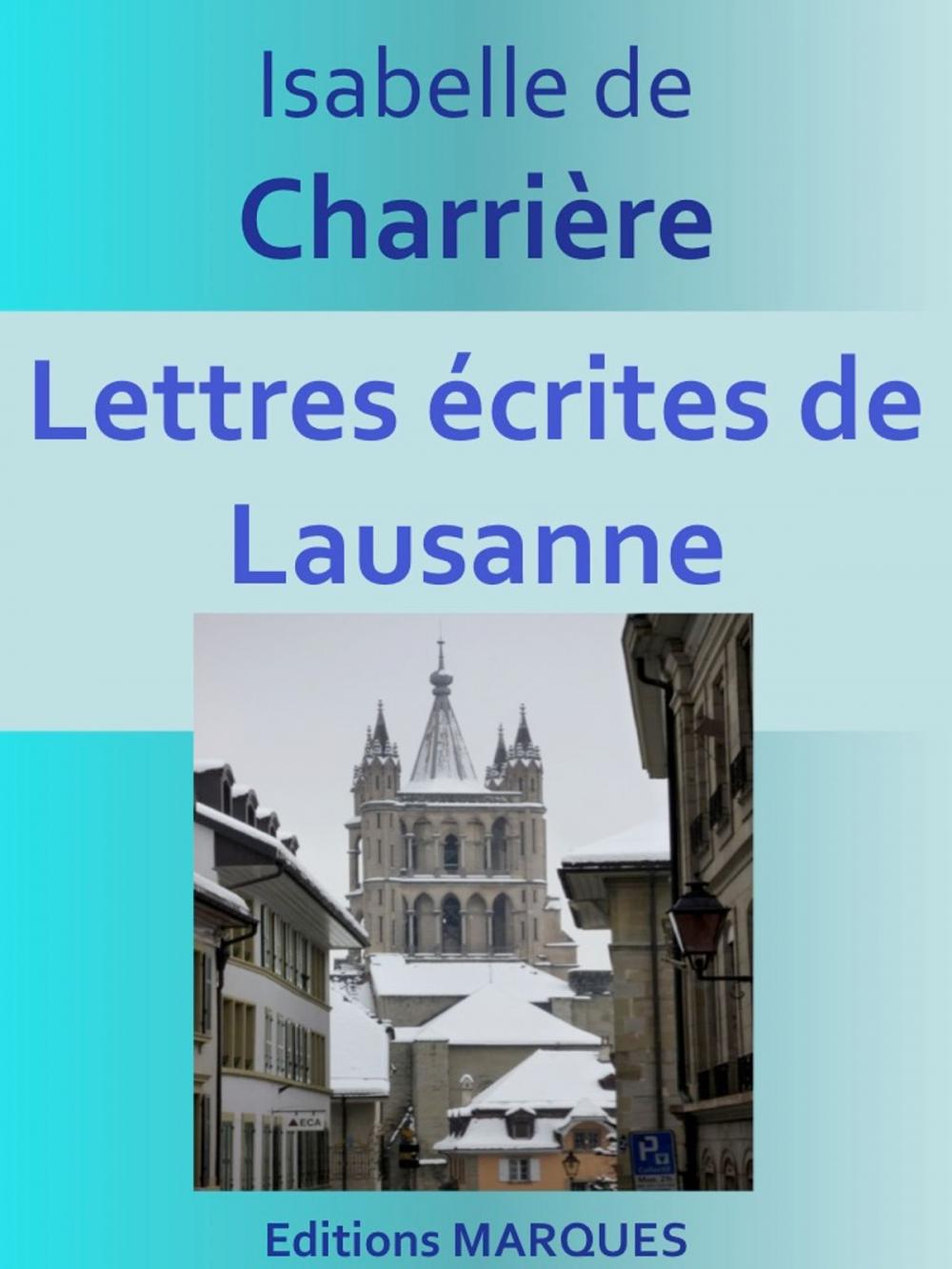 Big bigCover of Lettres écrites de Lausanne