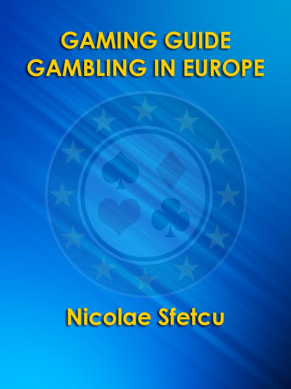 Big bigCover of Gaming Guide - Gambling in Europe