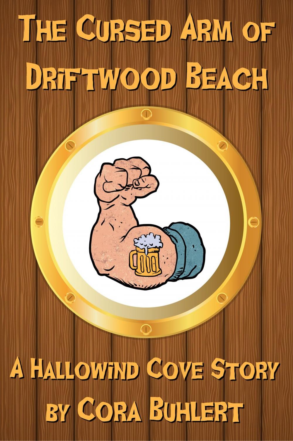 Big bigCover of The Cursed Arm of Driftwood Beach