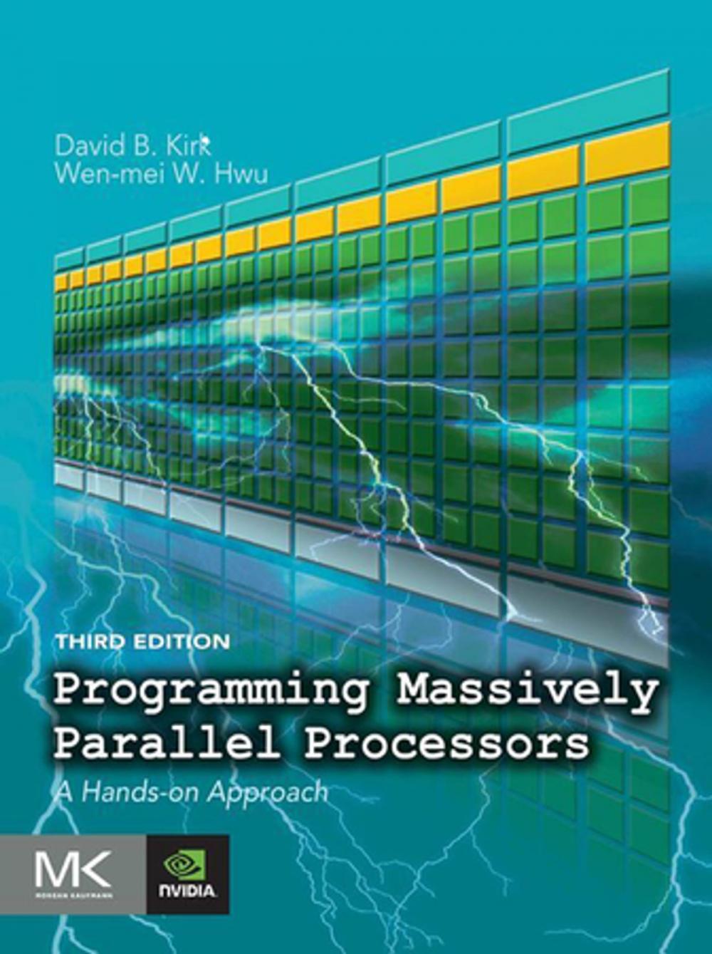 Big bigCover of Programming Massively Parallel Processors