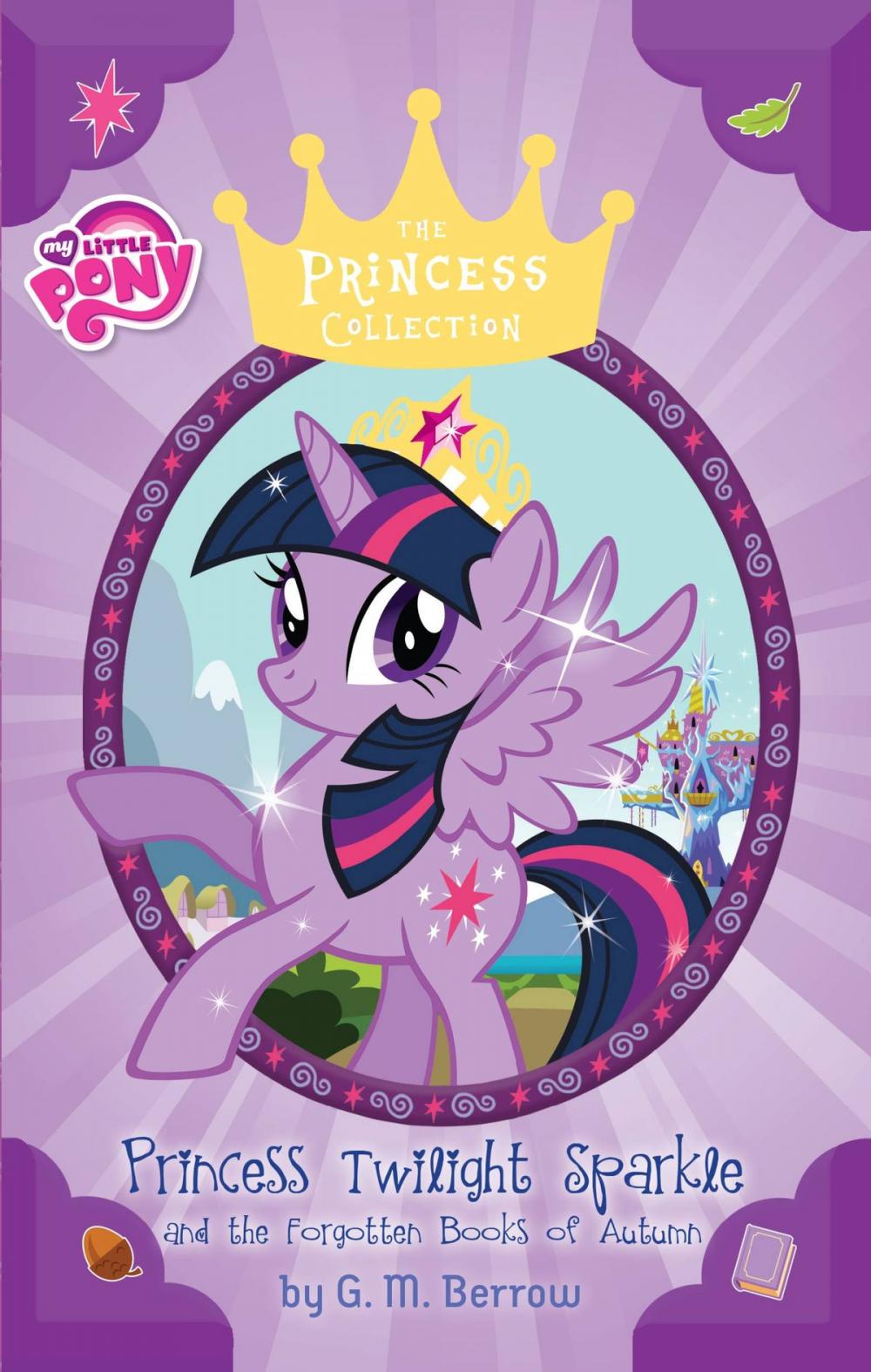 Big bigCover of My Little Pony: Twilight Sparkle and the Forgotten Books of Autumn